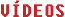 VÍDEO